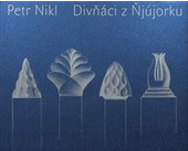 Divňáci z Ňjújorku