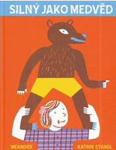 Silný jako medvěd