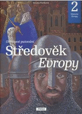 Historie Evropy – Středověk Evropy