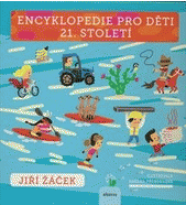 Encyklopedie pro děti 21. století