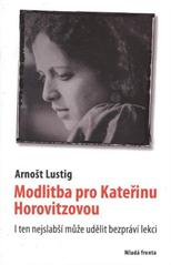 Modlitba pro Kateřinu Horovitzovou