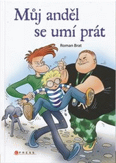 Můj anděl se umí prát