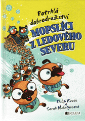 Mopslíci z ledového severu
