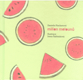 Milion melounů