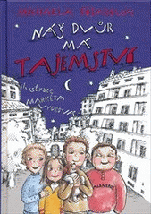 Náš dvůr má tajemství