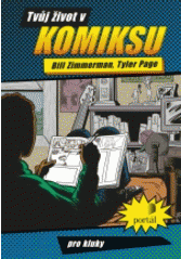 Tvůj život v komiksu – pro kluky