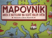 Mapovník aneb S pastelkou na cestě kolem světa 