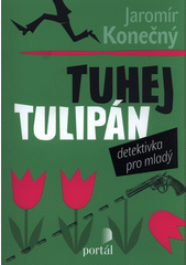 Tuhej tulipán