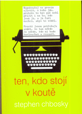 Ten, kdo stojí v koutě