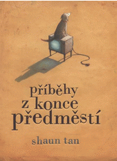 Příběhy z konce předměstí