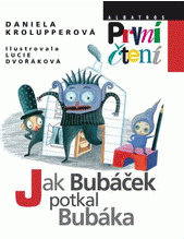 Jak Bubáček potkal Bubáka