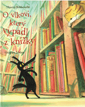 O vlkovi, který vypadl z knížky 