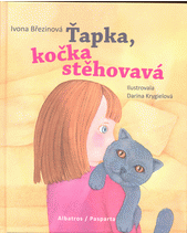 Má to háček. Ťapka, kočka stěhovavá (2. v sérii)