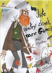 Pan Guma: Jste špatný člověk, pane Gumo (1. v sérii)