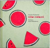 Milion melounů