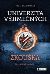 Univerzita vyjimečných: Zkouška (1. v sérii)