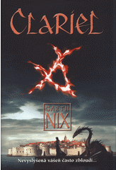 Staré království: Clariel (4. v sérii)