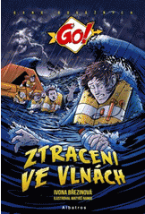 GO!- Gang odvážných: Ztraceni ve vlnách (1. v sérii)
