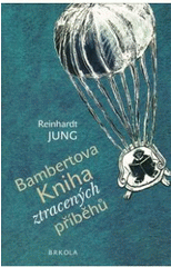 Bambertova kniha ztracených příběhů