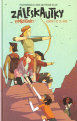 Záleskautky: Lumberjanes 2 - Kámošky až za hrob