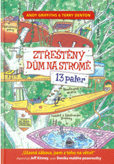 Ztřeštěný dům na stromě: 13 pater
