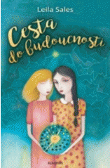 Cesta do budoucnosti