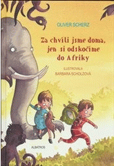 Za chvíli jsme doma, jen si odskočíme do Afriky