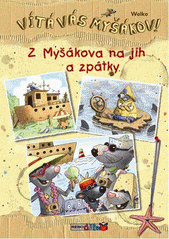 Z Myšákova na jih a zpátky