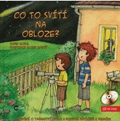 Co to svítí na obloze?