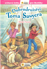 Dobrodružství Toma Sawyera