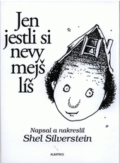 Jen jestli si nevymejšlíš