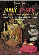 Malý upírek a dům, který vypadal normálně, spolek ochránců psů