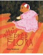 Můj medvěd Flóra