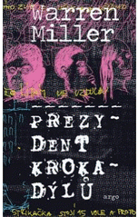 Prezydent Krokadýlů