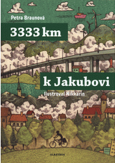 3333 km k Jakubovi