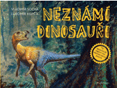 Neznámí dinosauři