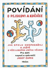 Povídání o pejskovi a kočičce