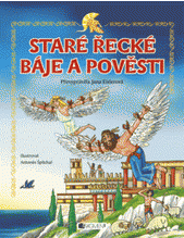 Staré řecké báje a pověsti pro děti