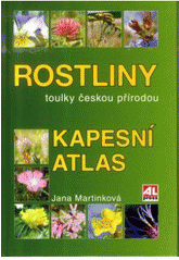 Rostliny – kapesní atlas