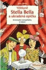 Věštkyně Stella Bella a ukradená opička