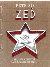 Zeď – Jak jsem vyrůstal za železnou oponou