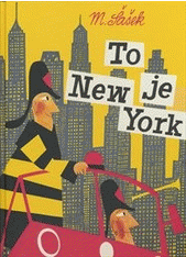 To je New York