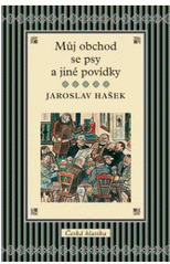 Můj obchod se psy a jiné povídky