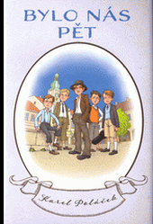 Bylo nás pět