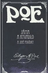 Jáma a kyvadlo a jiné povídky