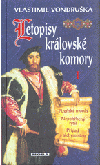 Letopisy královské komory I.